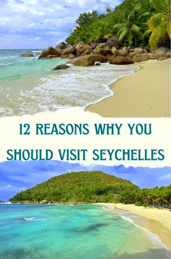 12 raisons pour lesquelles vous devriez visiter les Seychelles 9 Pourquoi tu devrais aller à Seychelles