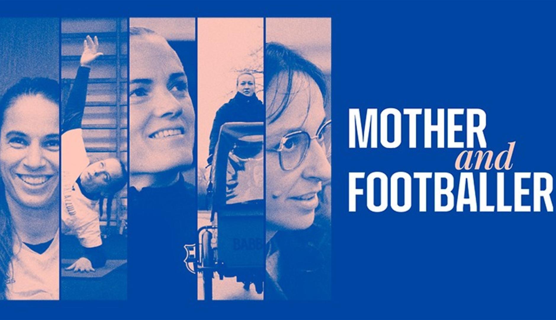 Nous parlons aux studios du Barça de son documentaire sur la maternité dans le football et la valeur du contenu